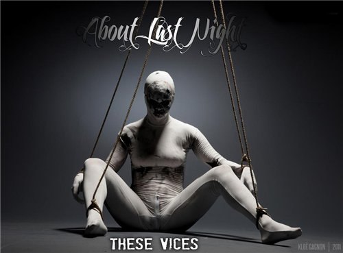 About Last Night - These Vices [EP] (2012)